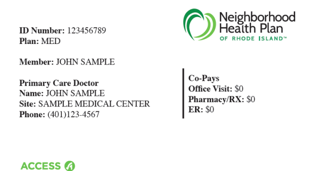 This is a Sample ACCESS Card. On the left you have the ID Number, Plan, Member name, PCP Name, Site and Phone. On the right you have the Neighborhood logo, Co-Pays for Office Visits, Pharmacy/RX, and ER